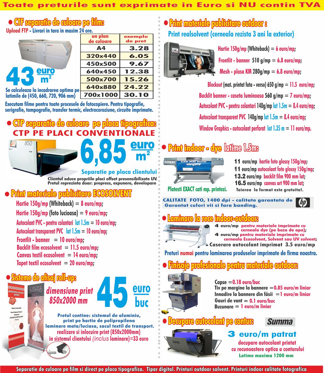 'Filme tipografice, Placi tipografice CTP, Print publicitar , fingerprint, Film tipografic, Placi tipografice, separatie de culoare, CTP, prepress, print digital, print outdoor, print indoor, CTF, computer to plate CTP, computer to film CTF, roll-up display, separatie culoare pe placa tipografica , print outdoor, print solvent, print indoor, filmetipografice, tipar digital , print banner , roll-up banner , print autocolant , filme tipografice, separatie de culoare pe film , bannere , afise , print,  printuri calitate foto